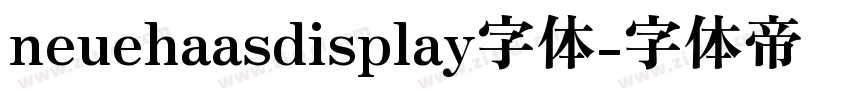 neuehaasdisplay字体字体转换
