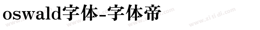 oswald字体字体转换