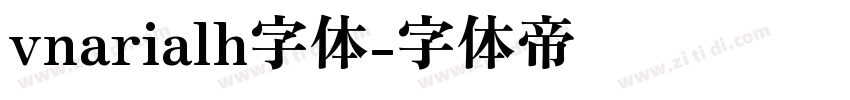 vnarialh字体字体转换