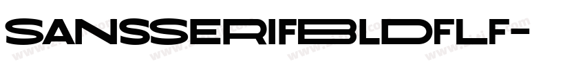 SansSerifBldFLF字体转换 SansSerifBldFLF字体转换