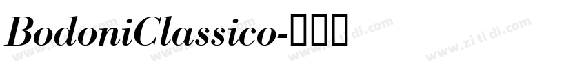 BodoniClassico字体转换 BodoniClassico字体转换