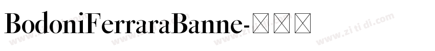 BodoniFerraraBanne字体转换