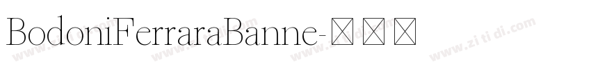 BodoniFerraraBanne字体转换