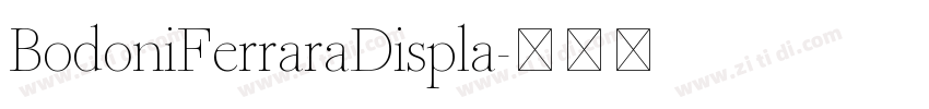 BodoniFerraraDispla字体转换