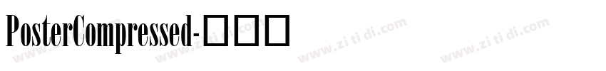 PosterCompressed字体转换