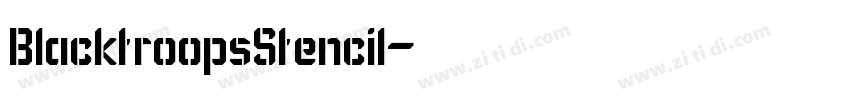 BlacktroopsStencil字体转换