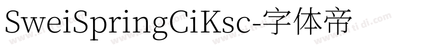 SweiSpringCiKsc字体转换