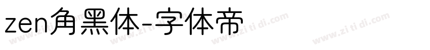 zen角黑体字体转换