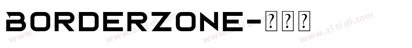 Borderzone字体转换