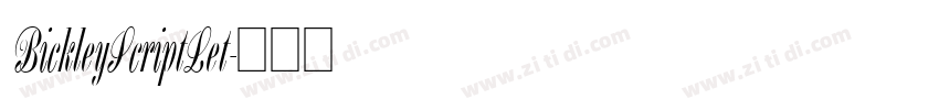 BickleyScriptLet字体转换