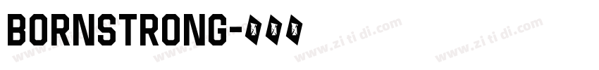 BornStrong字体转换