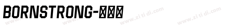 BornStrong字体转换