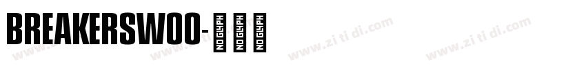 BreakersW00字体转换