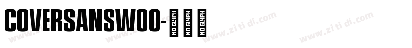 CoversansW00字体转换