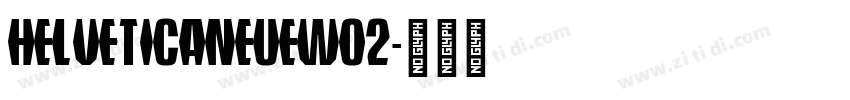 helveticaneueW02字体转换