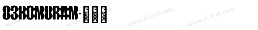 03homuram字体转换