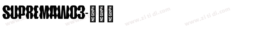 SupremaW03字体转换