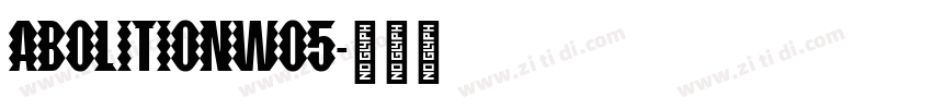 AbolitionW05字体转换