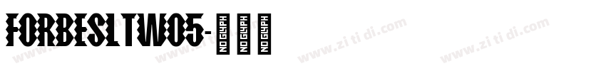 ForbesLTW05字体转换