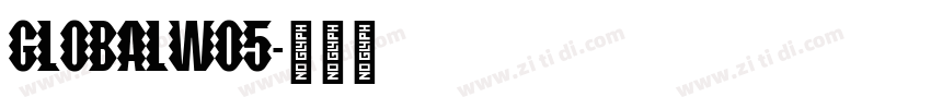 GlobalW05字体转换