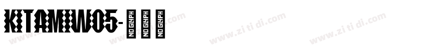 KitamiW05字体转换