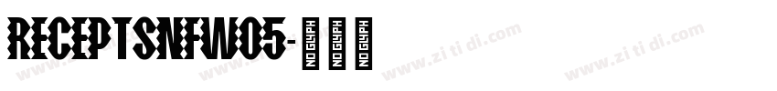 ReceptsNFW05字体转换