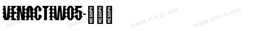 VenactiW05字体转换