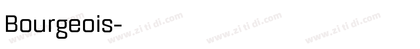 Bourgeois字体转换 Bourgeois字体转换