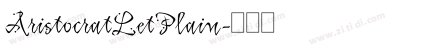 AristocratLetPlain字体转换