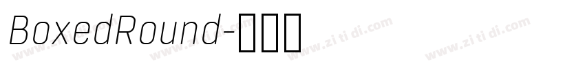 BoxedRound字体转换