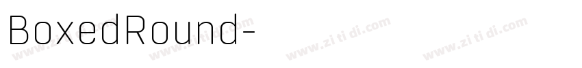 BoxedRound字体转换