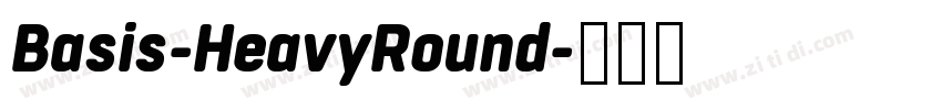 Basis-HeavyRound字体转换