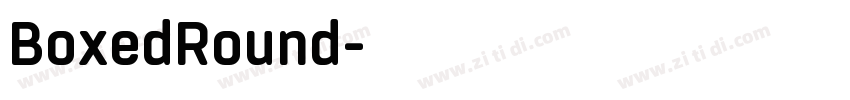 BoxedRound字体转换