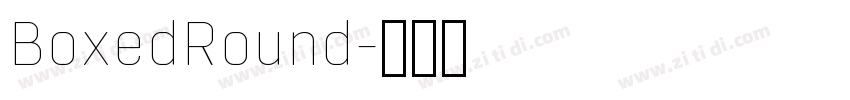 BoxedRound字体转换