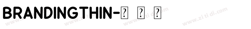 BrandingThin字体转换