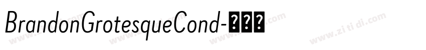 BrandonGrotesqueCond字体转换