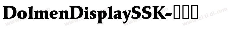 DolmenDisplaySSK字体转换