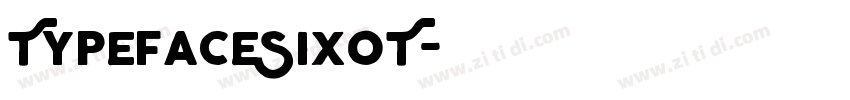 TypefaceSixOT字体转换