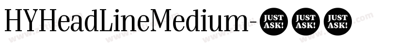HYHeadLineMedium字体转换