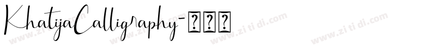 KhatijaCalligraphy字体转换 KhatijaCalligraphy字体转换