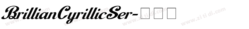 BrillianCyrillicSer字体转换