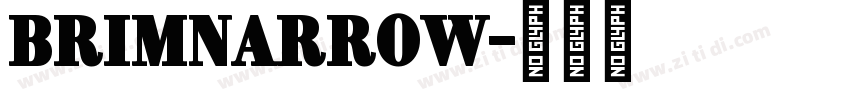brimNarrow字体转换