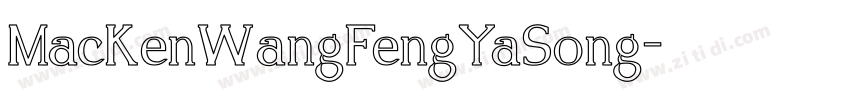 MacKenWangFengYaSong字体转换