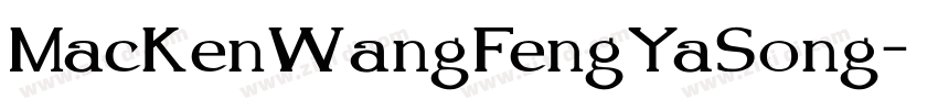 MacKenWangFengYaSong字体转换