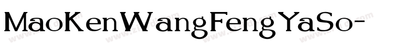 MaoKenWangFengYaSo字体转换