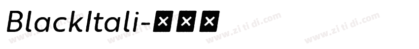 BlackItali字体转换
