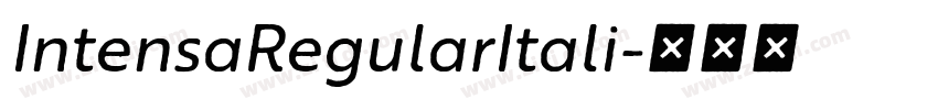 IntensaRegularItali字体转换