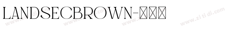 LandsecBrown字体转换