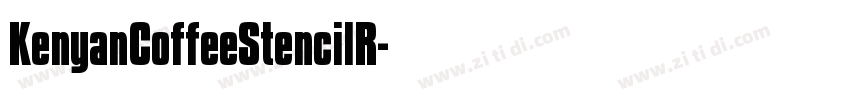 KenyanCoffeeStencilR字体转换