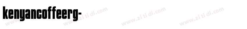 kenyancoffeerg字体转换